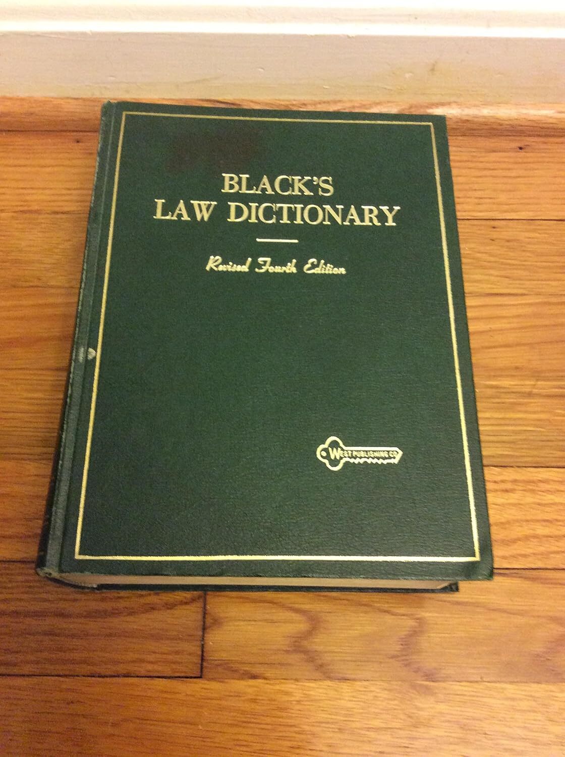 Black&rsquo;s Law Dictionary Revised by Henry Campbell Black
