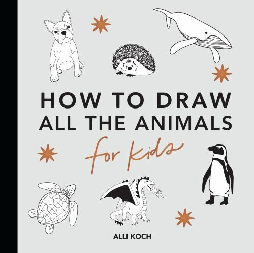 All the Animals: How to Draw Books for Kids with Dogs, Cats, Lions, Dolphins,…