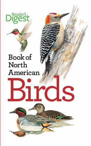Reader&rsquo;s Digest: Book of North American Birds by Reader&rsquo;s Digest Editors