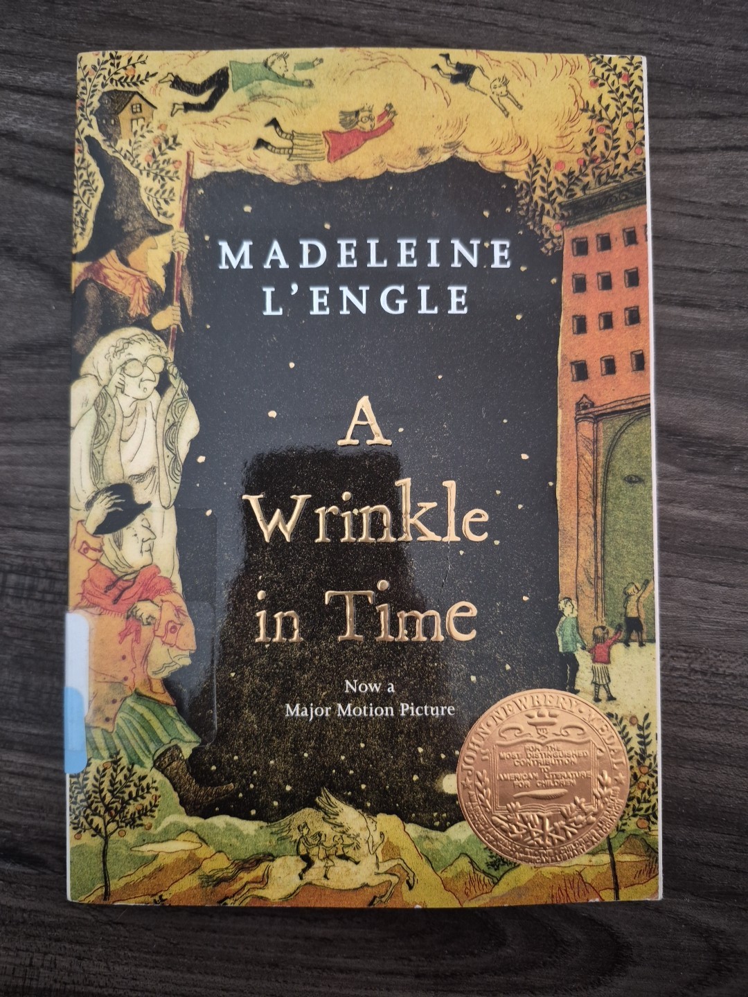 A Wrinkle in Time Quintet Ser.: A Wrinkle in Time by Madeleine L&rsquo;Engle