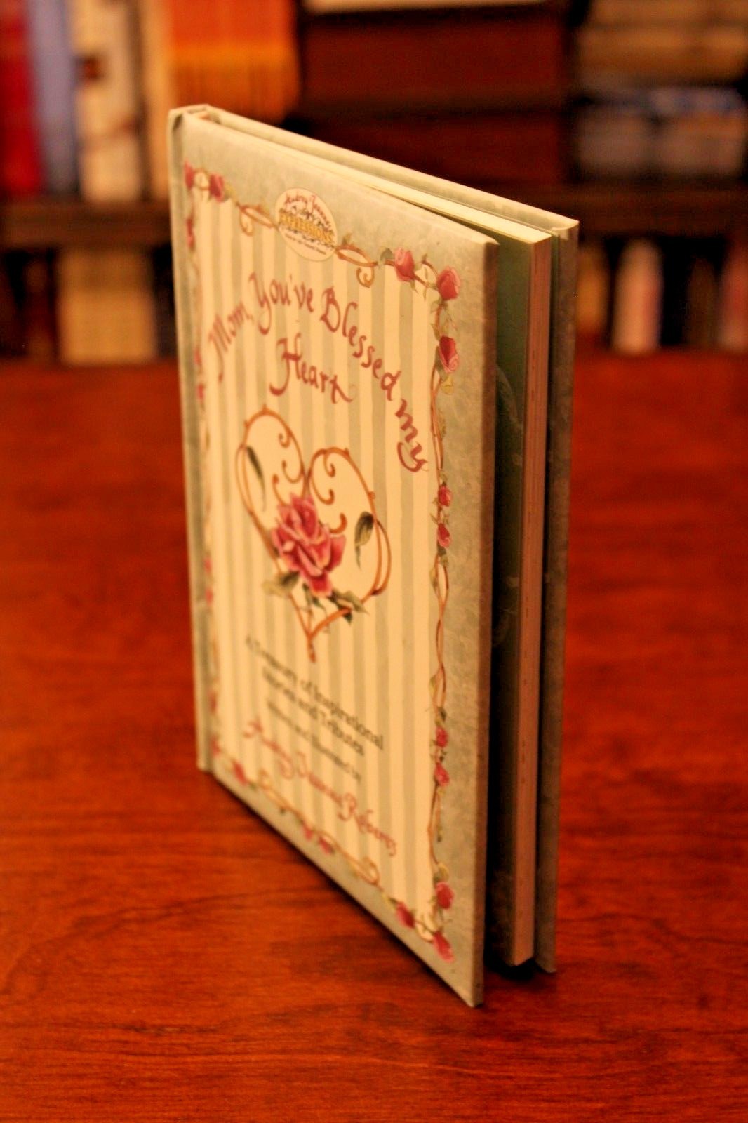 MOM, YOU&rsquo;VE BLESSED MY HEART by Audrey Jeanne Roberts – Stories & Tributes (1ST)