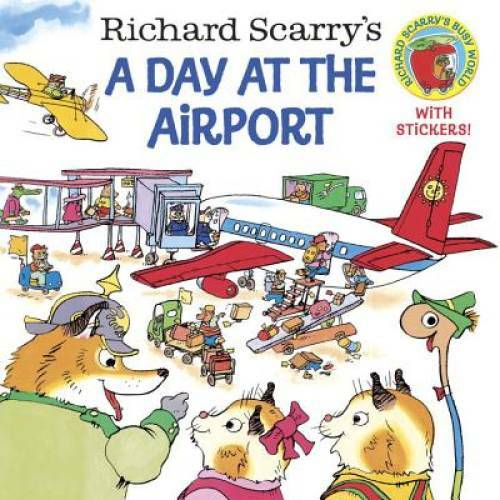 Richard Scarry&rsquo;s A Day at the Airport (Pictureback(R)) – Paperback – GOOD