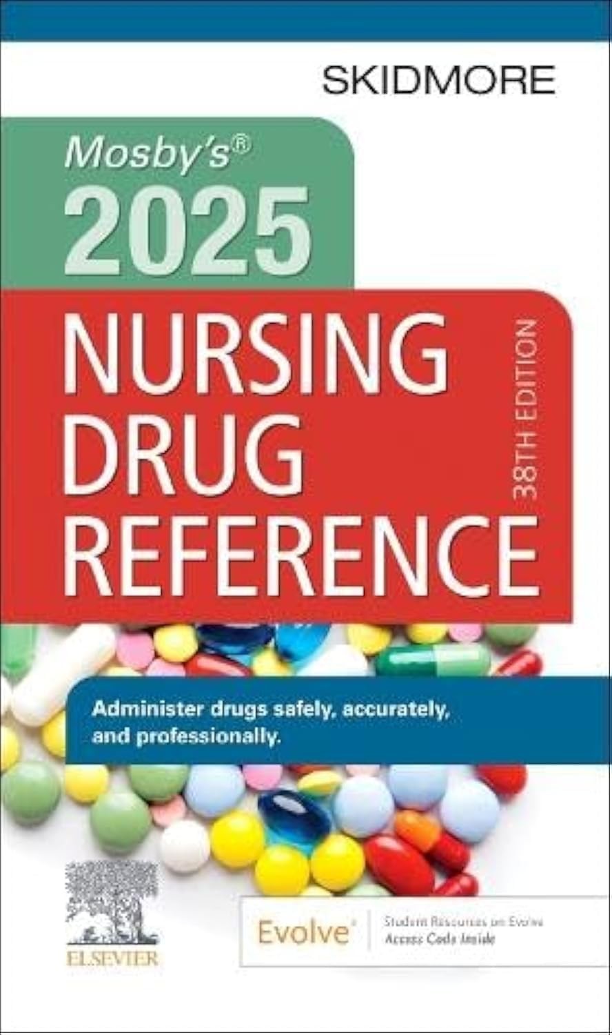 Mosby&rsquo;s 2025 Nursing Drug Reference (Skidmore Nursing Drug Reference)