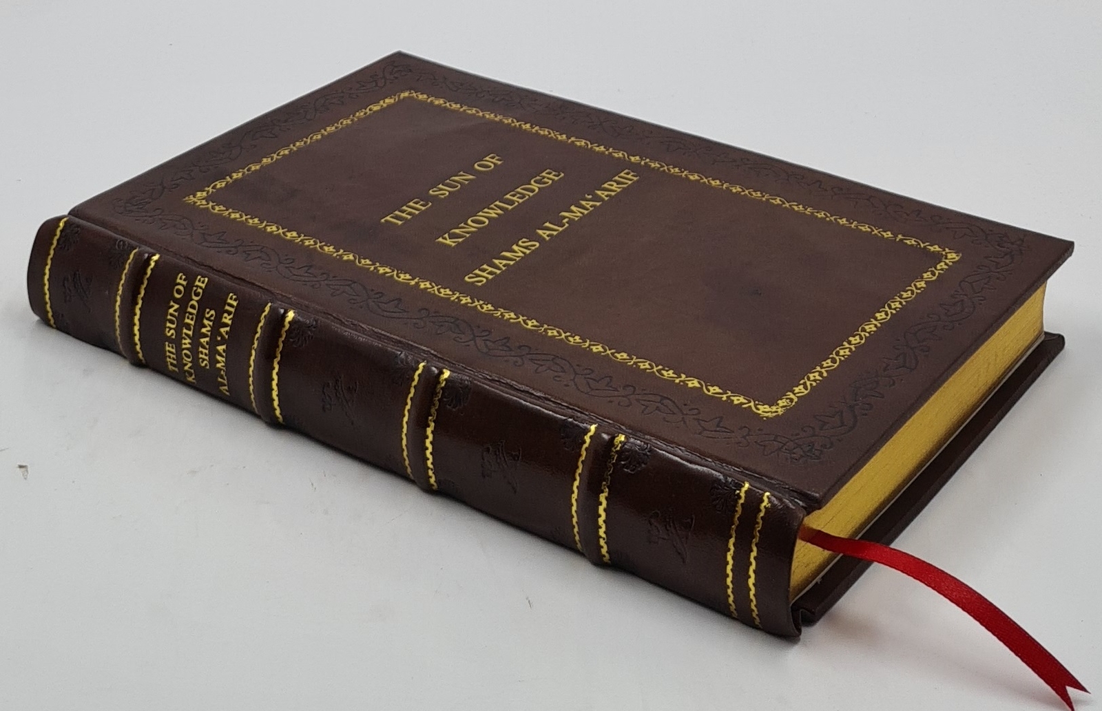 The Sun of Knowledge (Shams al-Ma&rsquo;arif): An Arabic Grimo [PREMIUM LEATHER BOUND]