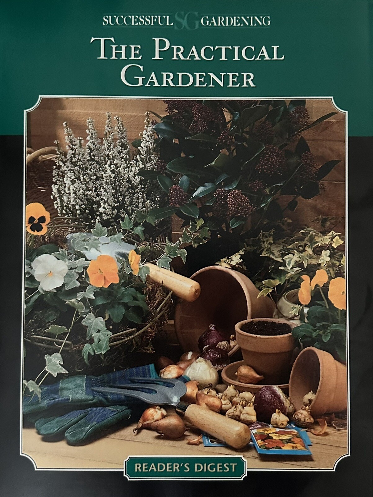 Practical Gardener Vol. 1 by Reader&rsquo;s Digest Editors (1997, Trade Paperback)