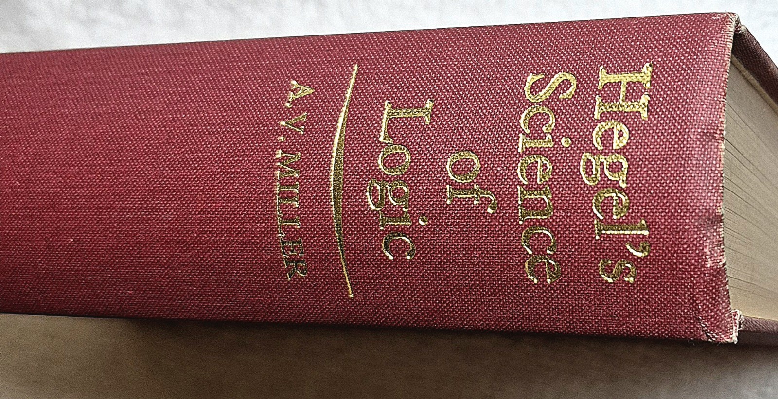 Science of Logic · Hegel (A.V. Miller · Muirhead Library · 1969) 1‑Volume Ed.