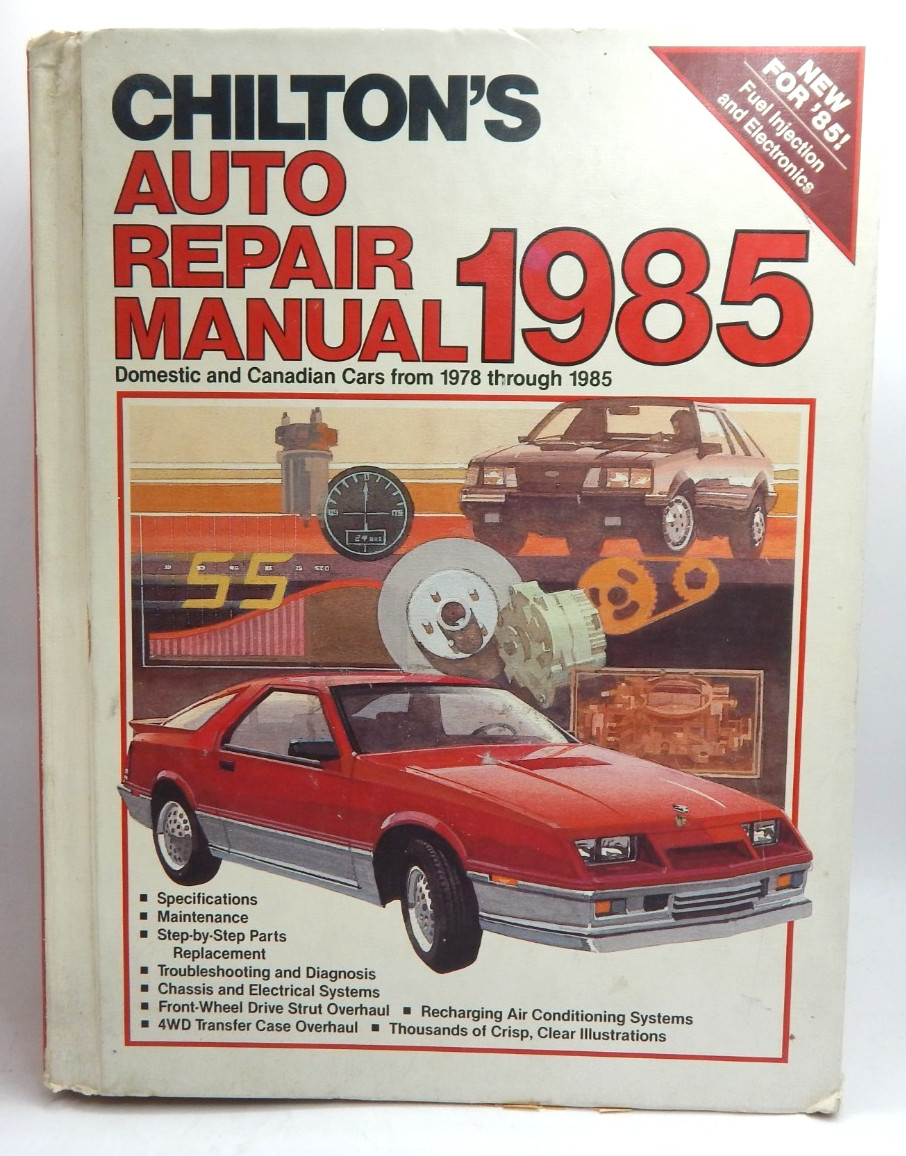 Chilton&rsquo;s Car Repair Auto Manual 1978 to 1985