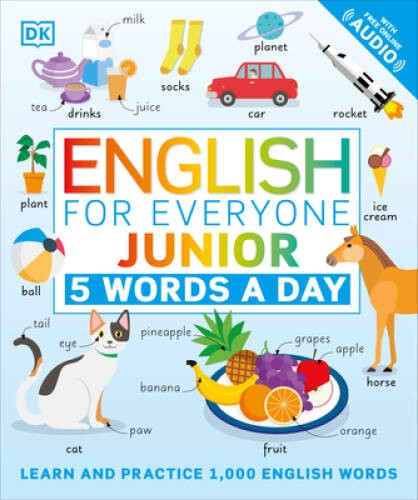 English for Everyone Junior: 5 Words a Day: Learn and Practice 1,000 Engl – GOOD