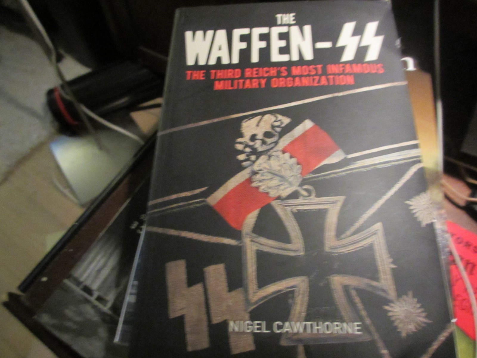 The Waffen-SS: The Third Reich&rsquo;s Mo- 1398808059, Nigel Cawthorne, paperback,