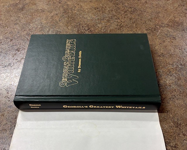 Georgia&rsquo;s Greatest Whitetails By Duncan Dobie Signed & Inscribed! VG
