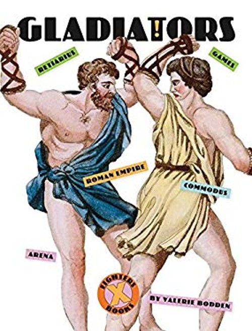 Gladiators Hardcover Valerie Bodden