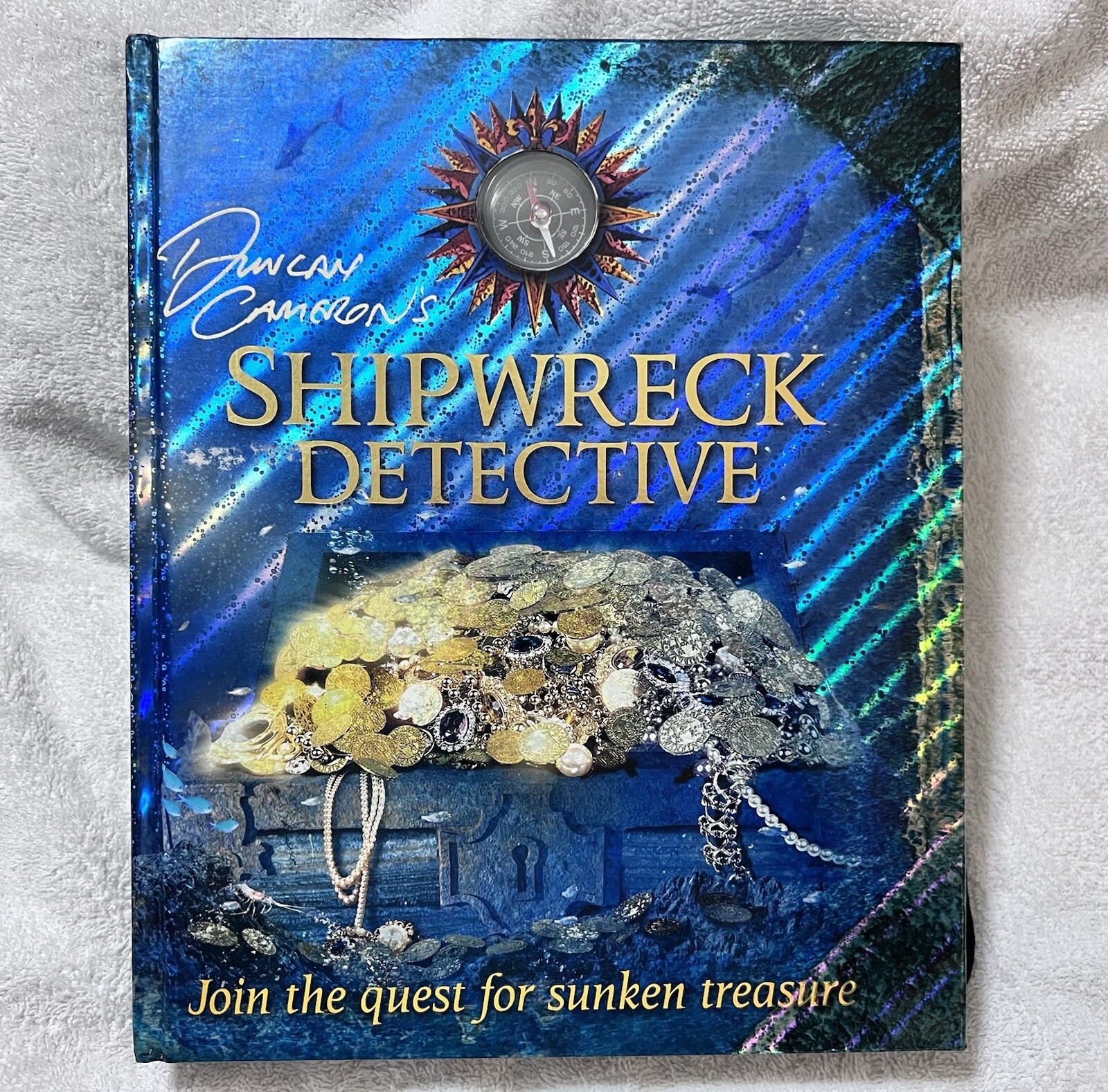 Duncan Cameron&rsquo;s Shipwreck Detective [With Compass. 1st American Edition