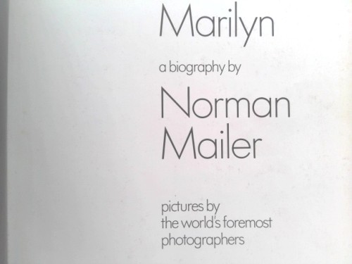 Marilyn (1st Ed) by Norman Mailer