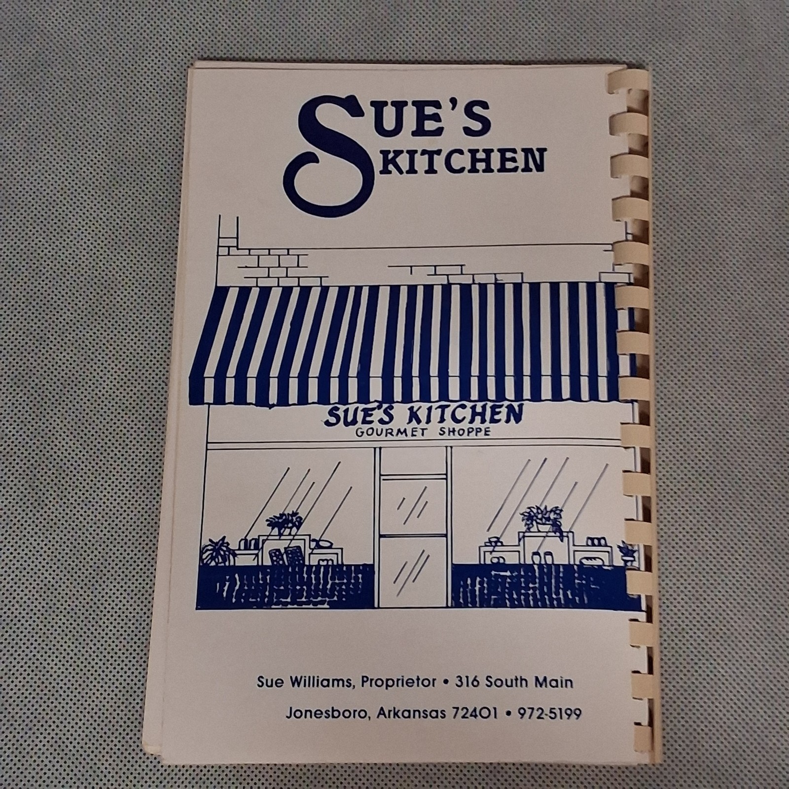 Sue&rsquo;s Kitchen Cookbook Jonesboro Arkansas Restaurant 1989 Edition 76 Pages