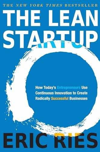 The Lean Startup: How Today&rsquo;s – Hardcover, by Ries Eric – Very Good b