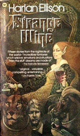 STRANGE WINE By Harlan Ellison *Excellent Condition*