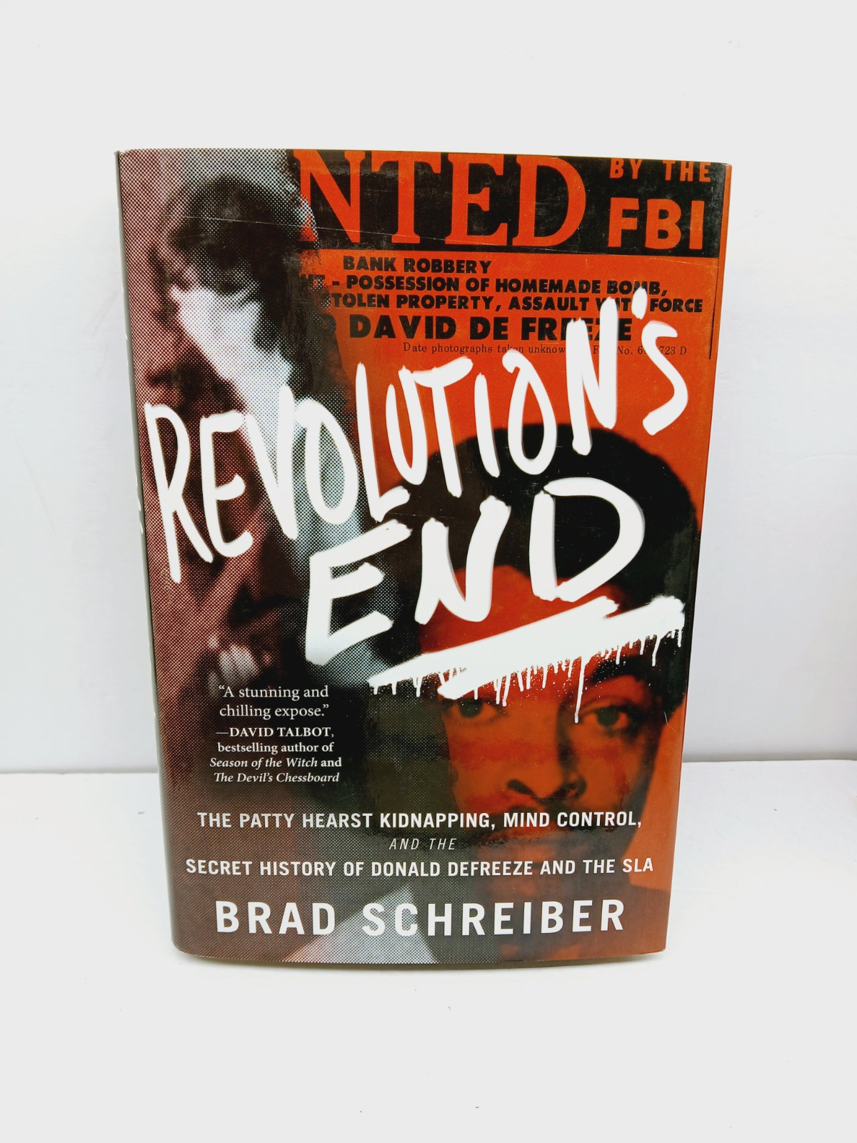 Revolution&rsquo;s End (Hardcover Book) By Brad Schreiber (Skyhorse Publishing)