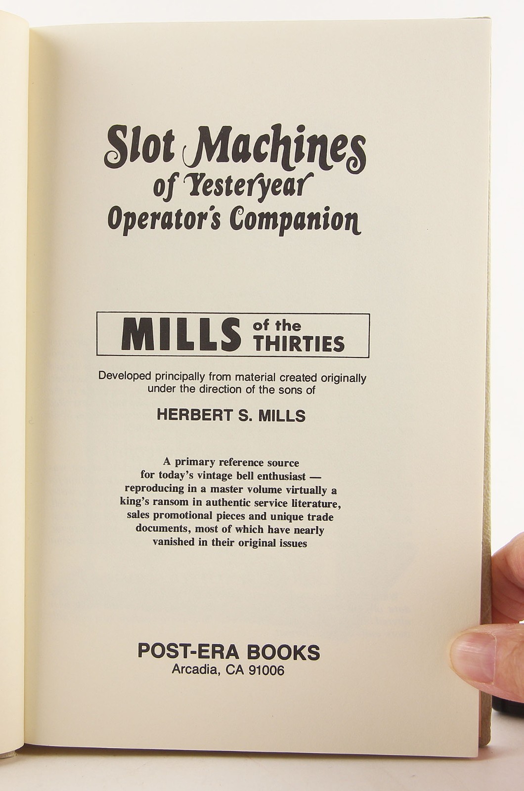 Mills of the Thirties Operator&rsquo;s Companion 1979 Slot Machines of Yesteryear Post