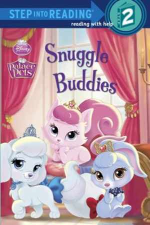 Snuggle Buddies (Disney Princess: Palace – Paperback, by Carbone Courtney – Good