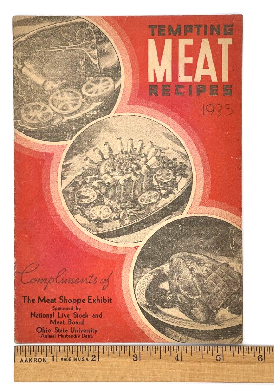 Tempting Meat Recipes Cookbook National Live Stock Board Vintage 1934-22 pages