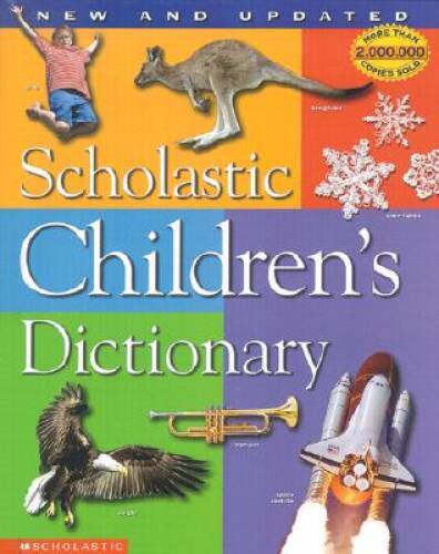 Scholastic Children&rsquo;s Dictionary – Hardcover By Scholastic Inc. – VERY GOOD