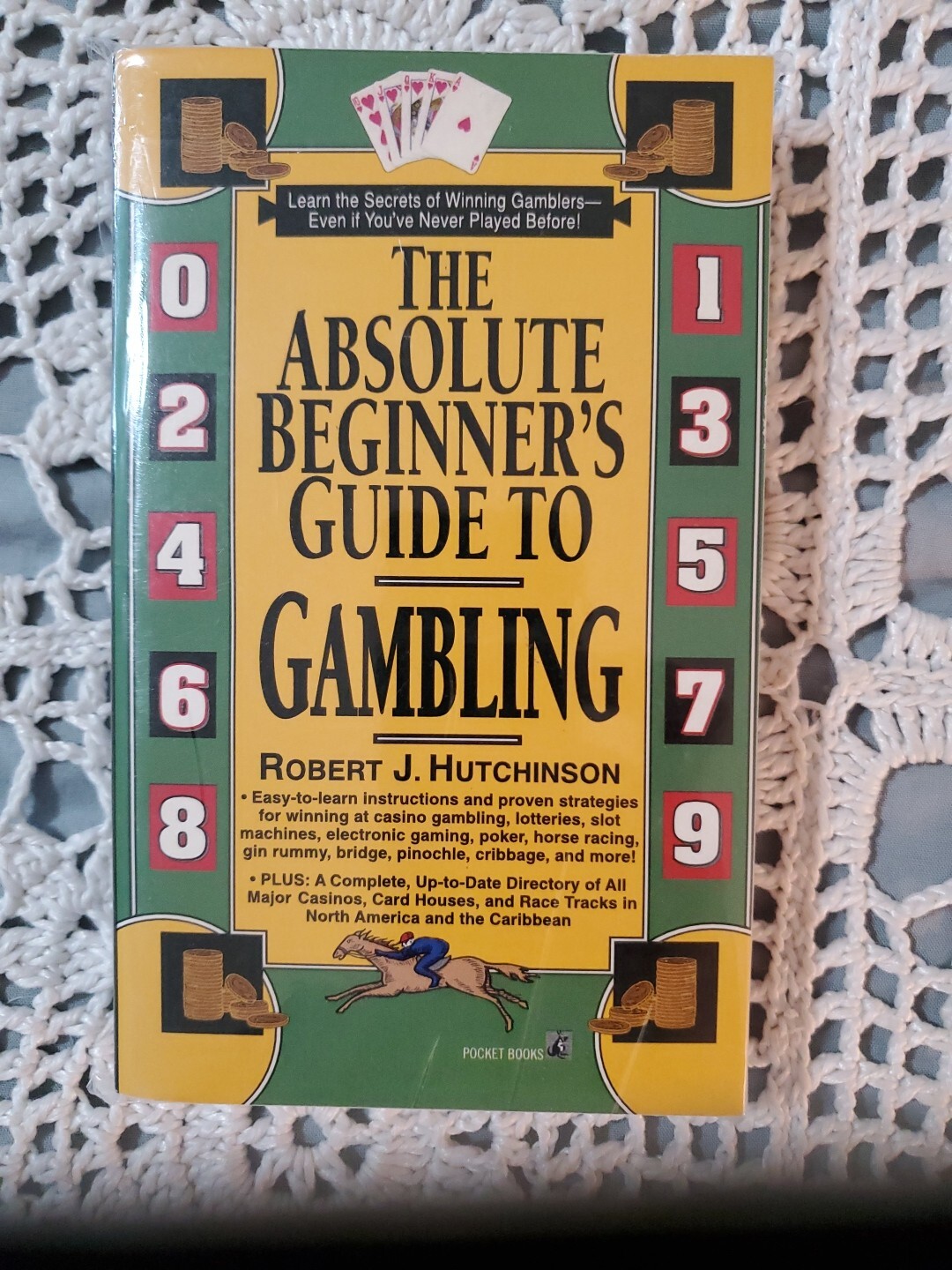 The Absolute Beginner&rsquo;s Guide to Gambling Robert Hutchinson 1996 Pocket Books LN