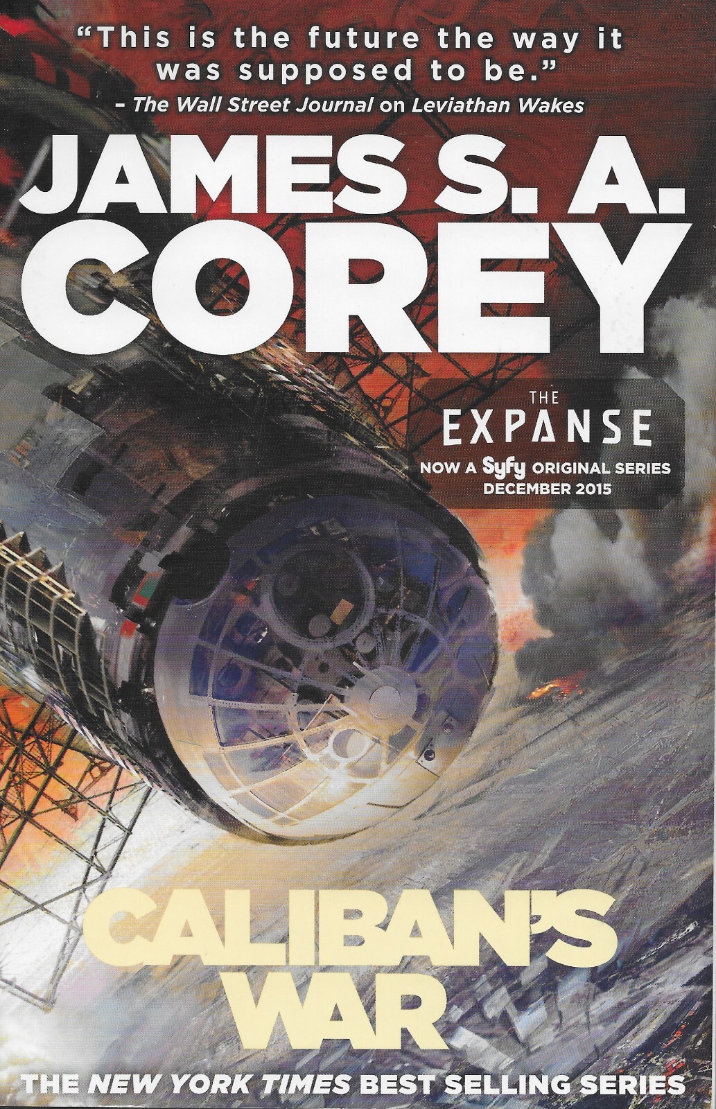 CALIBAN&rsquo;S WAR by James Corey large paperback book (book 2 in EXPANSE series)