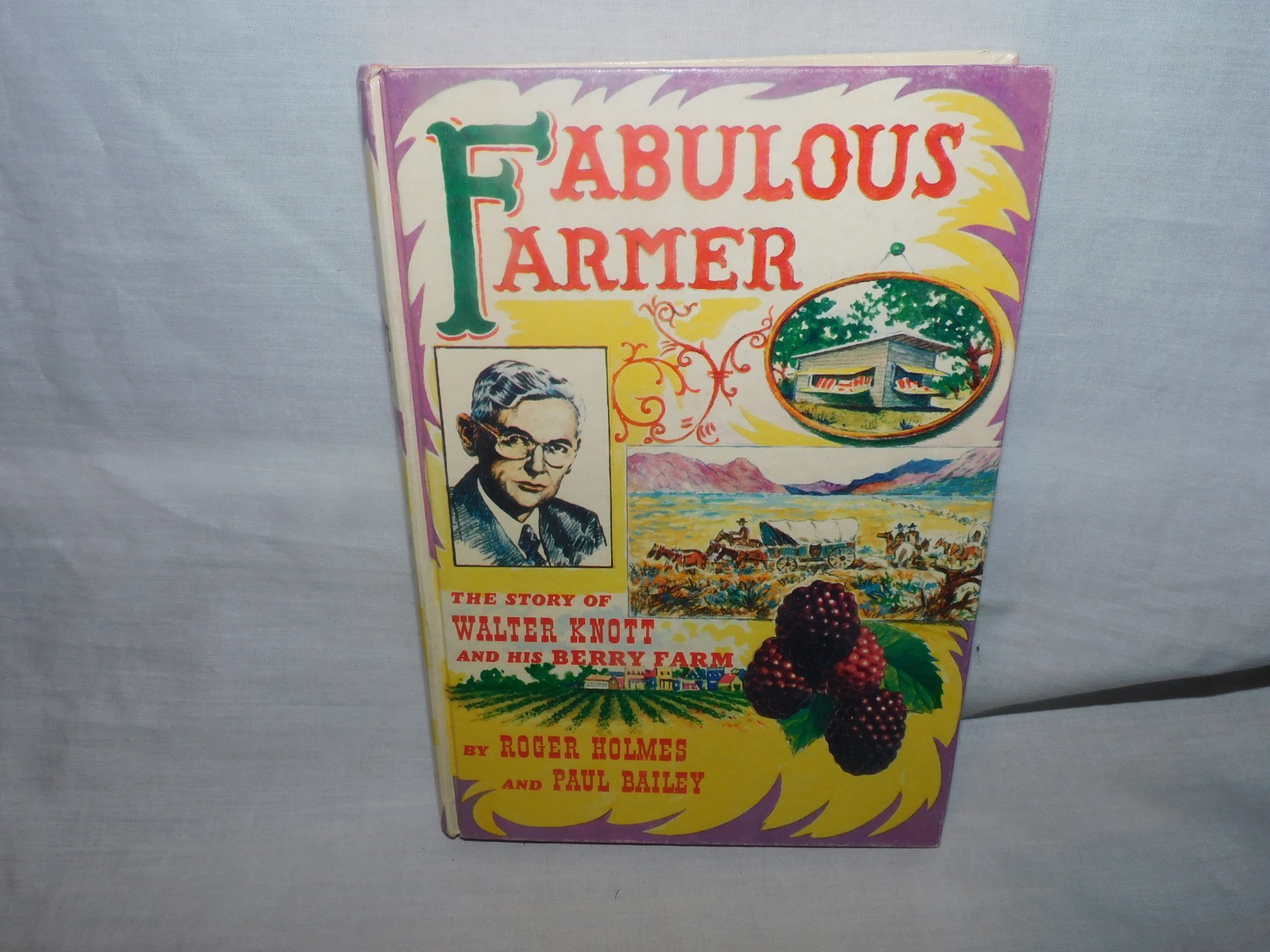 1956 WALTER KNOTT 1ST EDITION SIGNED BOOK  » FABULOUS FARMER « BEAUTIFUL CONDITION