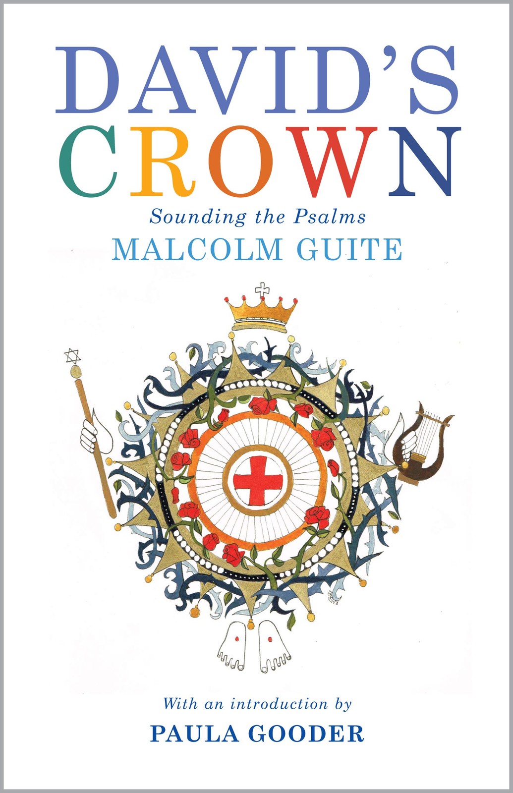 David&rsquo;s Crown by Malcolm Guite Trade Paperback Brand New