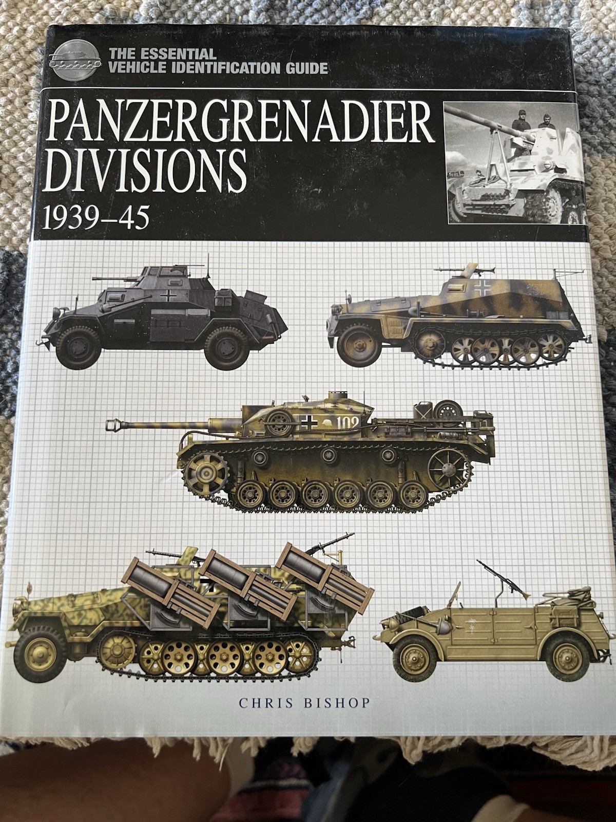 Panzergrenadier Divisions 1939-45 by Chris Bishop (2017, Hardcover)