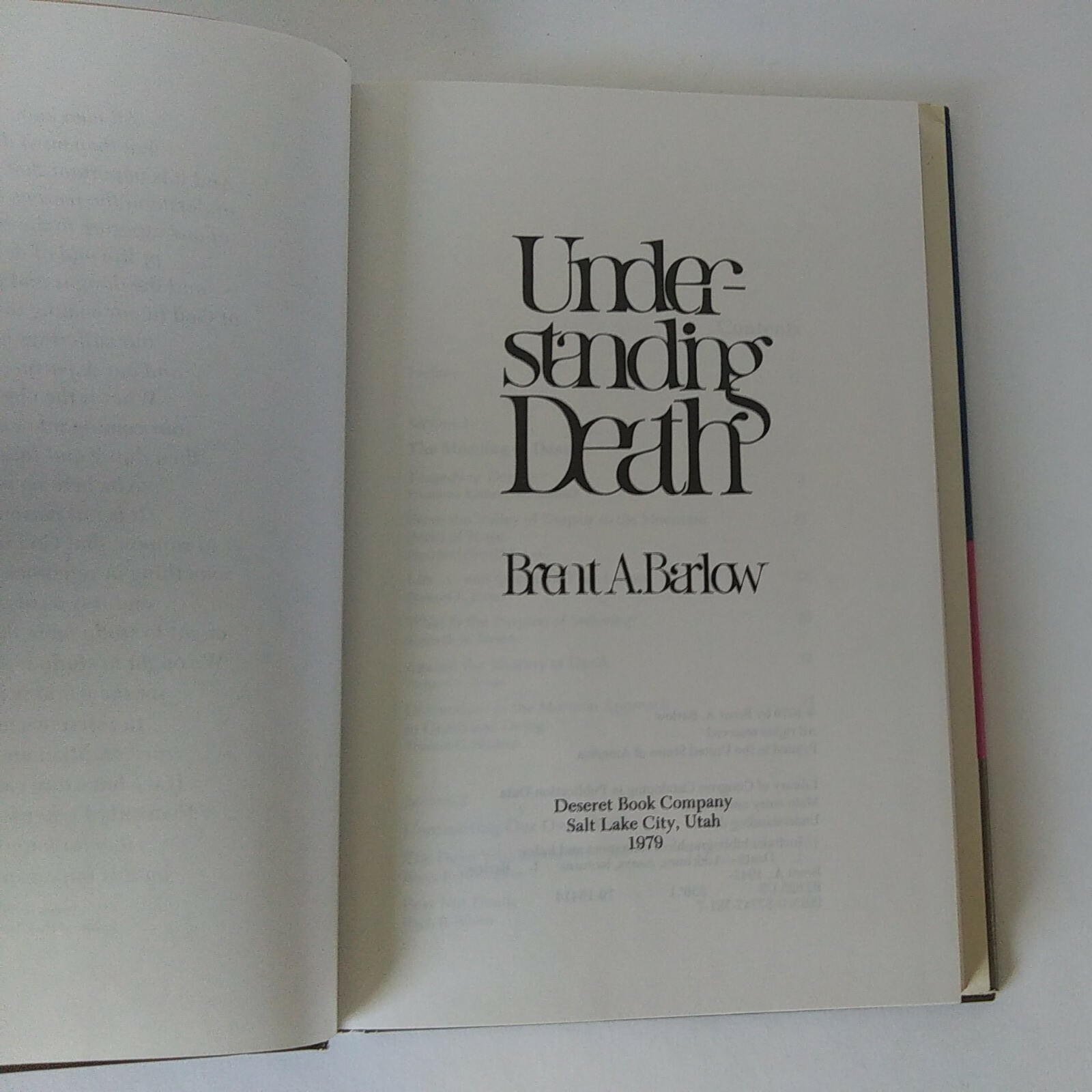 1979 « Understanding Death » By Brent. A. Barlow Hardcover, Dust Jacket, Good Cond
