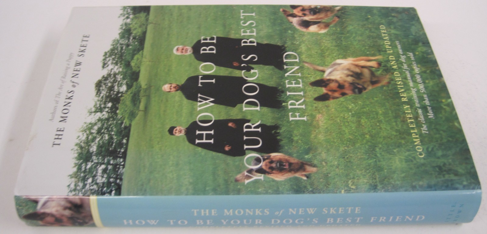 How to Be Your Dog&rsquo;s Best Friend, SIGNED by Brother Christopher (HC OVSZ)