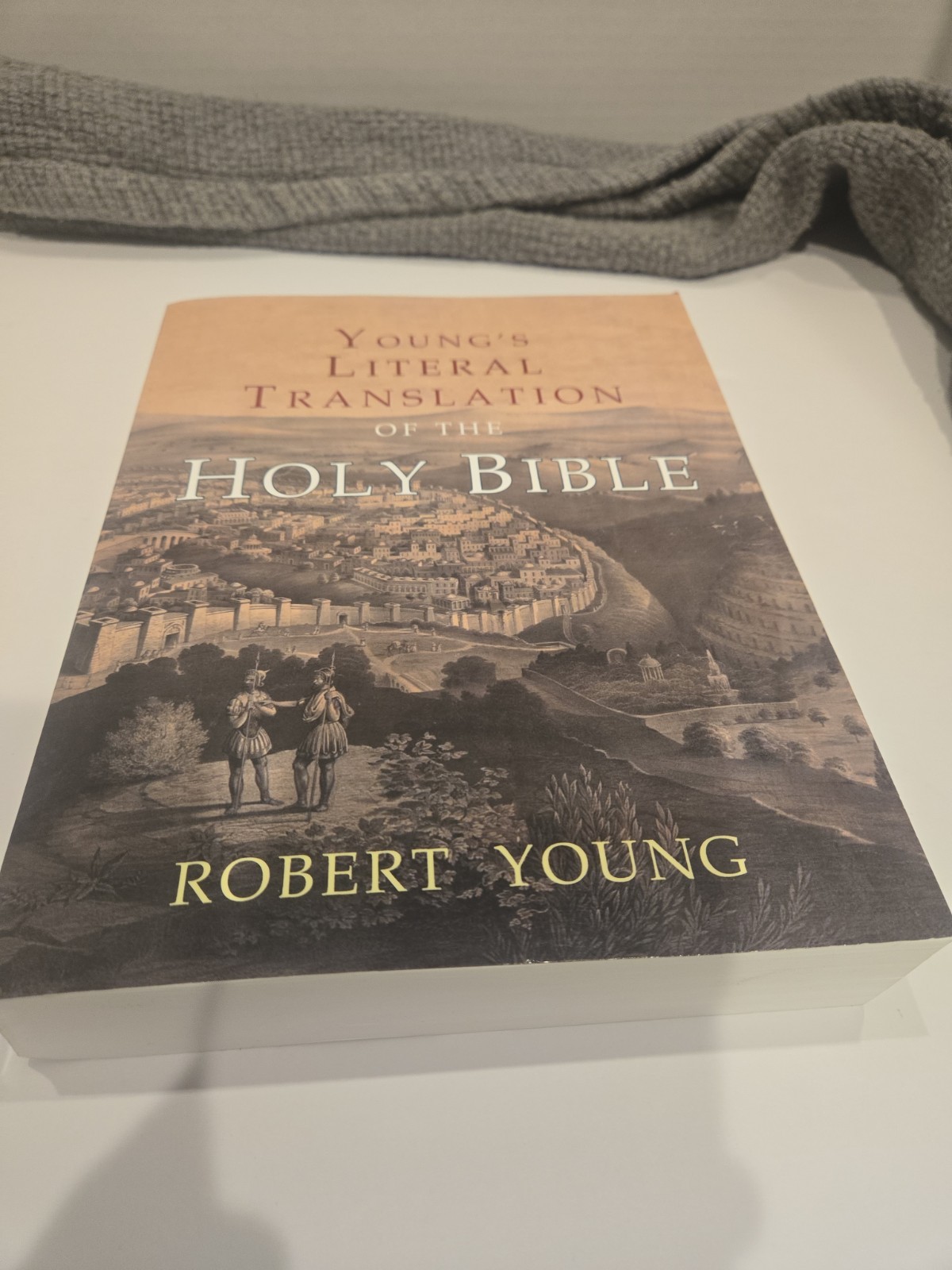 Young&rsquo;s Literal Translation of the Holy Bible: With Prefaces to 1st, Revised, &