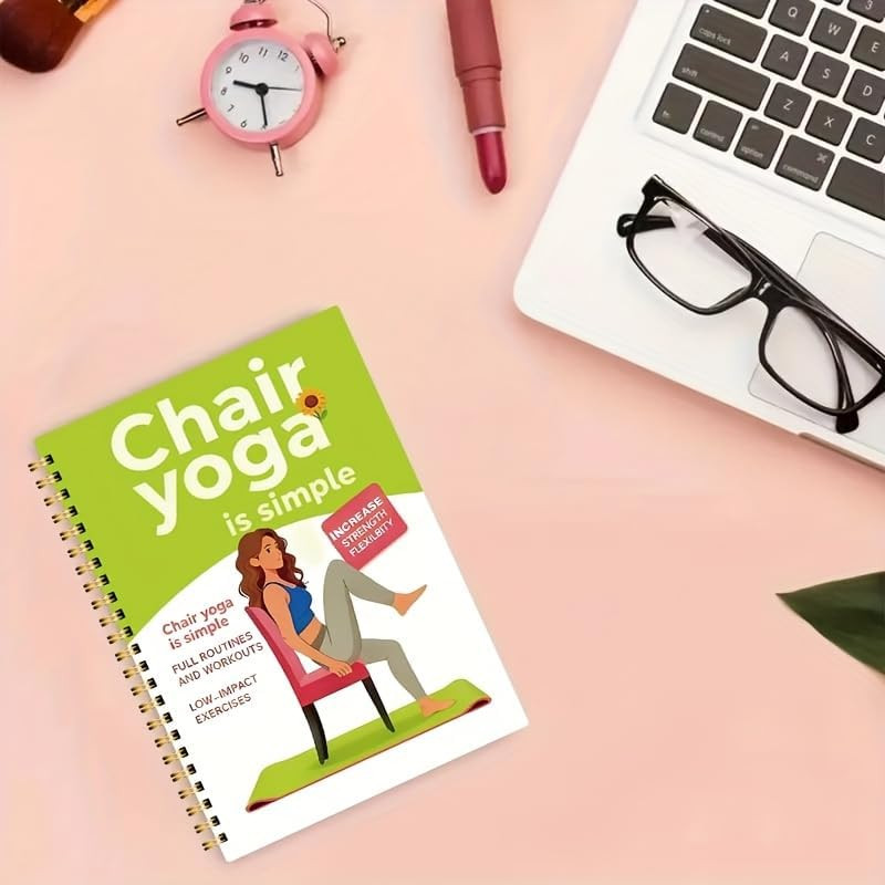 30-Day Chair Yoga Guide Book for Beginners, 60 Workouts for Weight Loss & Flexib