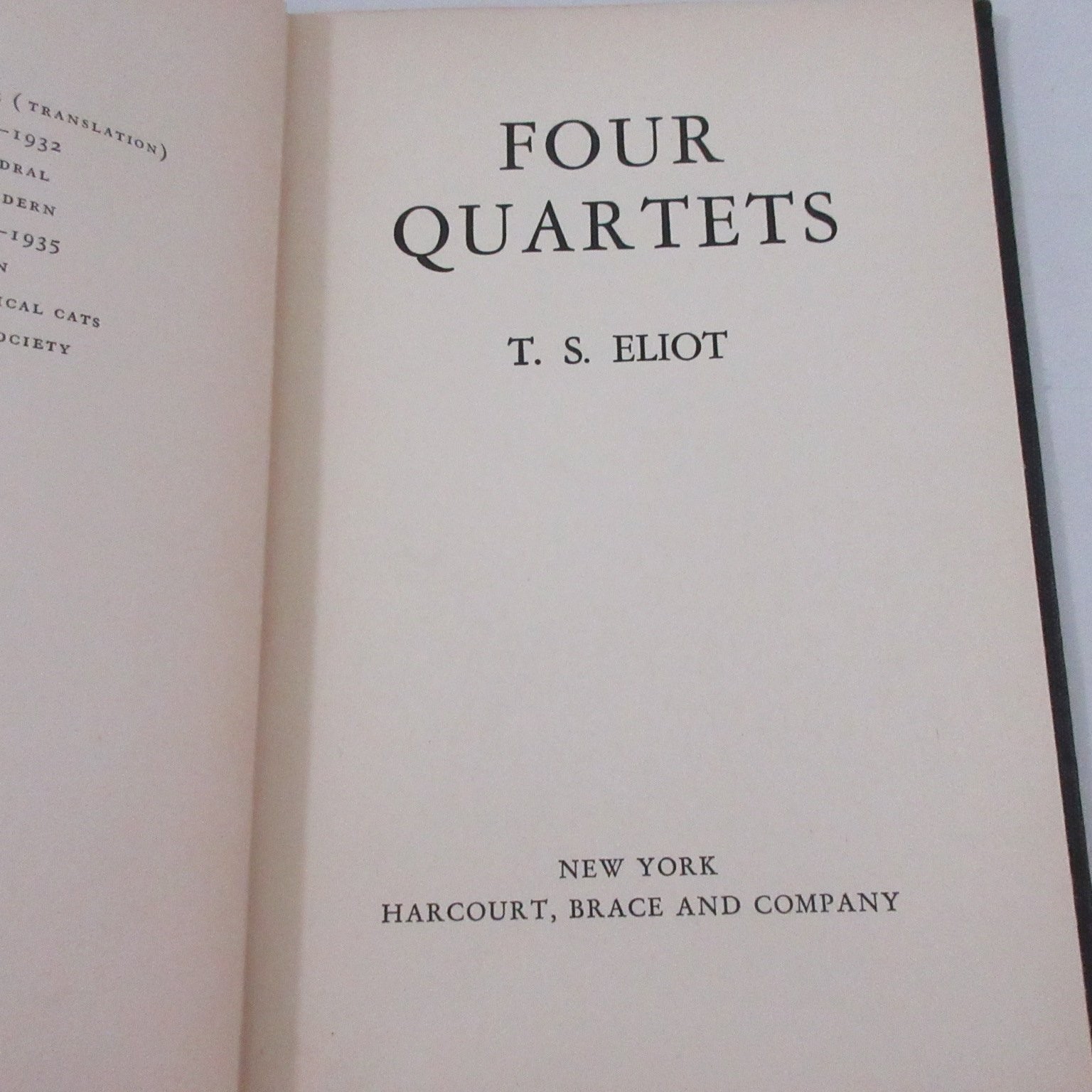 Four Quartets T. S. Eliot 1943 Poetry Harcourt Brace & Co 4th Printing