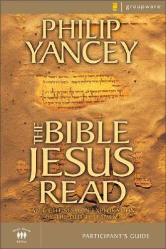 The Bible Jesus Read Participant&rsquo;s Guide – Paperback – VERY GOOD