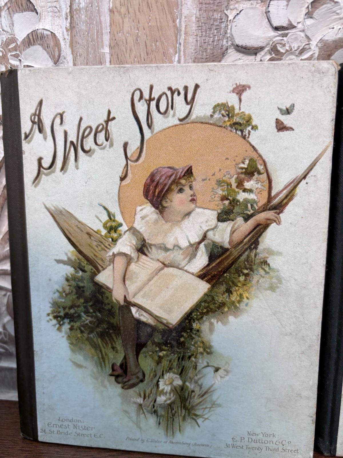 Two Antique Books by Ernest Nister at Nuremberg « A Sweet Story & Very Pretty »