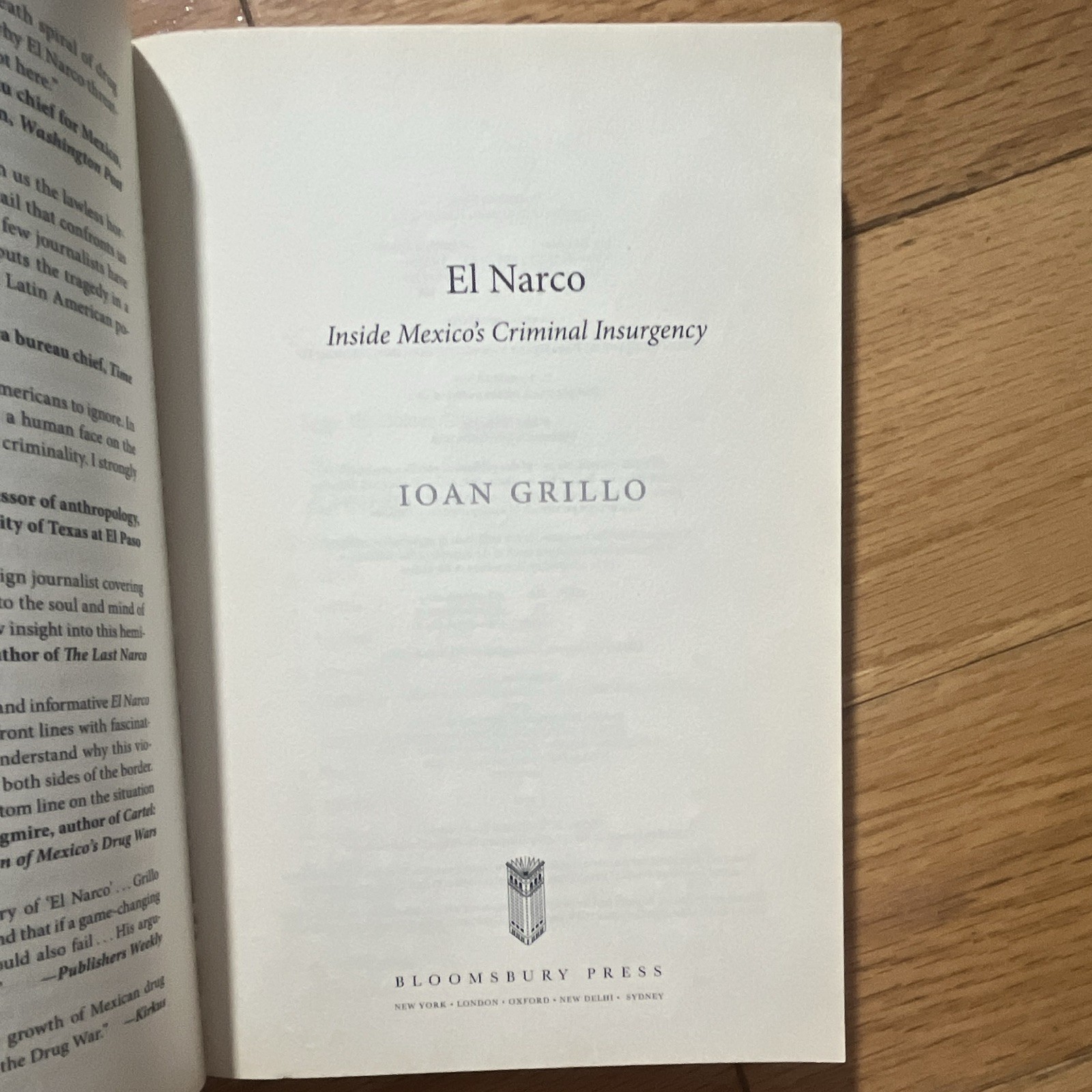 Ioan Grillo El Narco: Inside Mexico&rsquo;s Criminal Insurgency TP English Bloomsbury