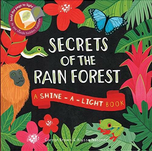Secrets of the Rain Forest – Hardcover By Carron Brown – GOOD