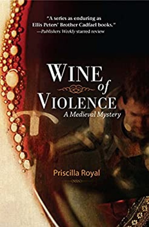 Wine of Violence Hardcover Priscilla Royal