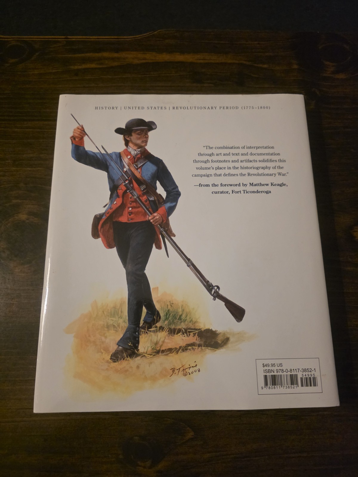 Don Troiani&rsquo;s Campaign to Saratoga – 1777 The Turning Point of the Revolutionary
