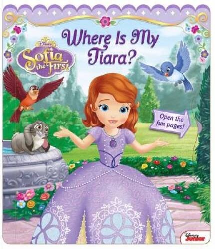 Disney Sofia the First: Where Is My Tiara (Open Door Book) – VERY GOOD