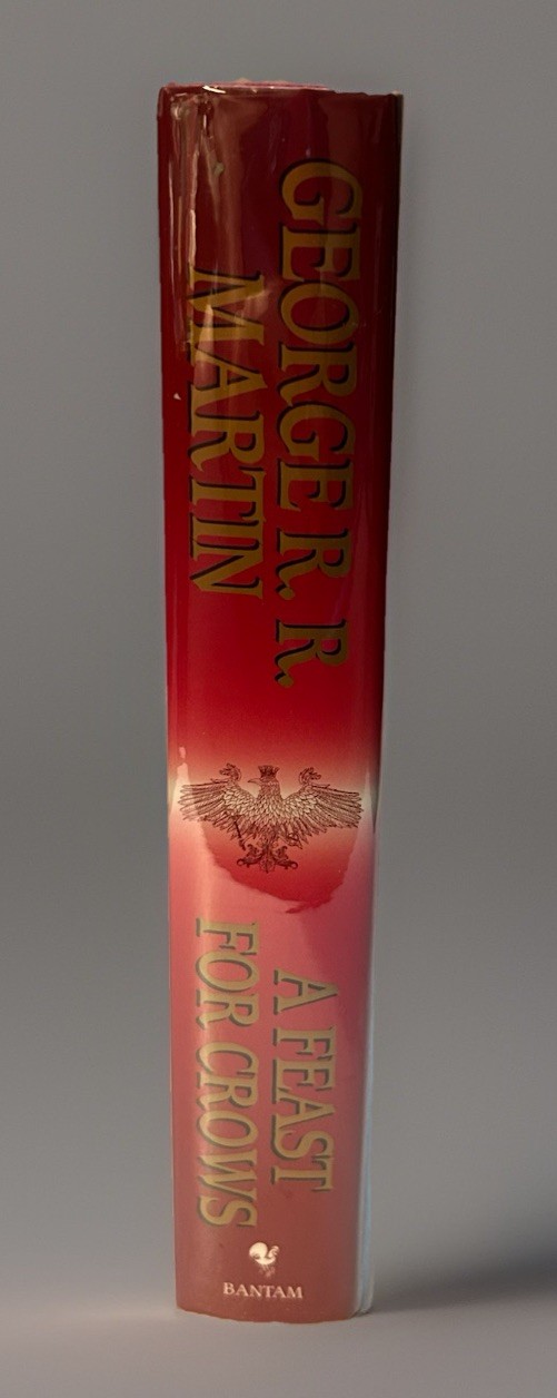 A Feast For Crows by George R.R. Martin First Edition 1st Printing 2005