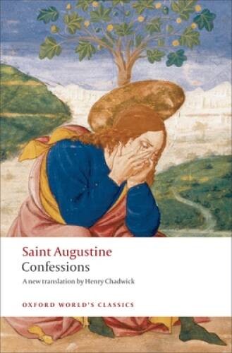 Confessions (Oxford World&rsquo;s Classics) – Paperback By Augustine, Saint – GOOD