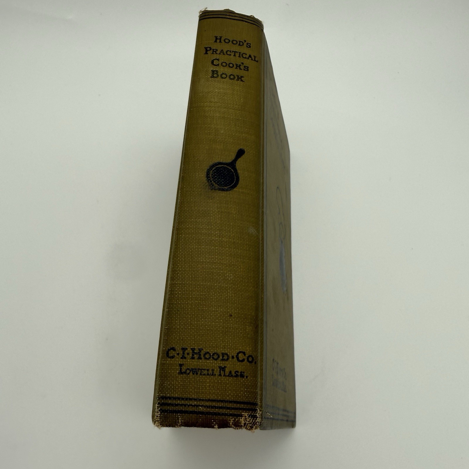 Antique Hood&rsquo;s Practical Cook&rsquo;s Book Lowell Massachusetts 1897 6th Printing HC