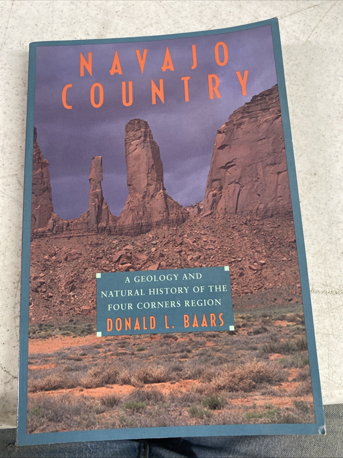 NAVAJO COUNTRY: A GEOLOGY AND NATURAL HISTORY By Donald L. Baars Signed