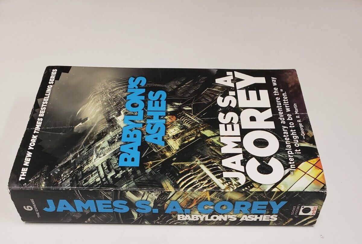 Babylon&rsquo;s Ashes #6 The Expanse by James S. A Corey 2016