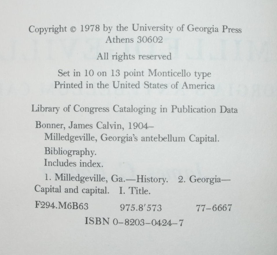 Milledgeville : Georgia&rsquo;s Antebellum Capital by James C. Bonner 1978 Signed