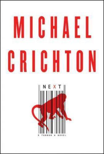 Next – 0060872985, hardcover, Michael Crichton