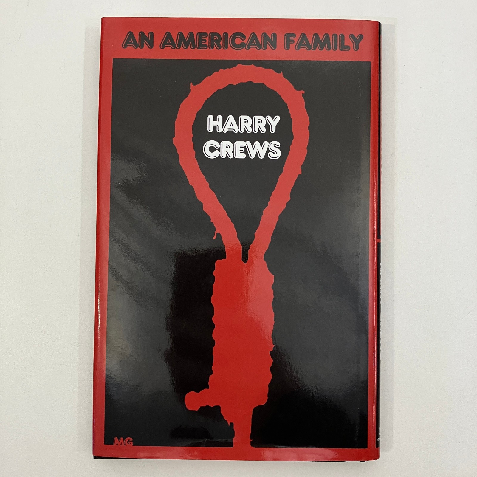 An American Family Harry Crews 2006 First Edition HCDJ Graham Publishing Horror